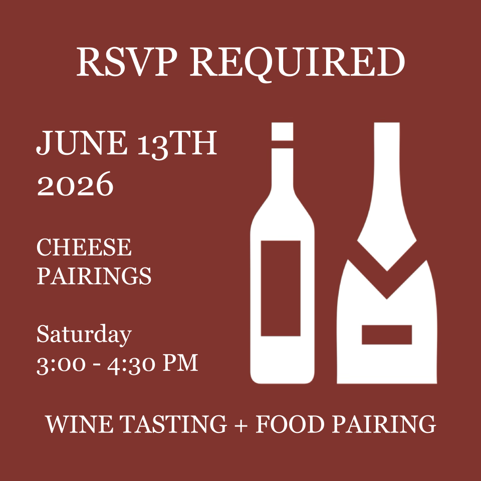 13 June 2026 Wine Tasting + Cheese Pairing RSVP
